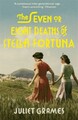 The Seven or Eight Deaths of Stella Fortuna by Juliet Grames 9781473686298 Paper
