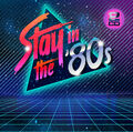 CD Stay In The 80s von Various Artists 2CDs