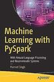 Machine Learning with PySpark: With Natural Languag... | Buch | Zustand sehr gut