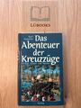 Das Abenteuer der Kreuzzüge - Kurt Frischler | Buch | Zustand GUT