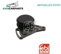 SPANNROLLE FÜR KEILRIPPENRIEMEN NIEDRIGER LINKS 11341 FEBI BILSTEIN P NEU