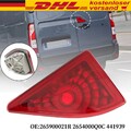 FÜR RENAULT MASTER 265900021R 3 ZUSATZBREMSLEUCHTE STOPLICHT DRITTE-BREMSLEUCHTE
