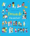 Freunde - Das sind wir!, Felicity Brooks
