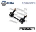 1623-164R STABILISATOR STABI KOPPELSTANGE HINTEN FEBEST NEU OE QUALITÄT