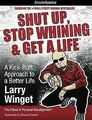 Shut Up, Stop Whining & Get a Life - SmarterComics: A Ki... | Buch | Zustand gut