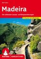 Madeira. 70 Touren mit GPS-Tracks Die schönsten Levada- und Bergwanderungen Goet