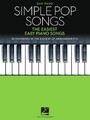 Simple Pop Songs-The Easiest Easy Piano Songs-Sheet Mus -  NEW Hal Leonard Cor 2