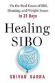 Healing SIBO: Fix the Real Cause of IBS, Bloating, and W... | Buch | Zustand gut