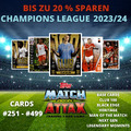 Topps Match Attax Champions League 2023/2024 23/24- Karten aussuchen #251 - #499