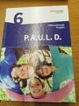 P.A.U.L. D. (Paul) 6. Schülerbuch. Realschule 