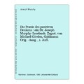 Die Praxis des positiven Denkens : ein Dr. Joseph Murphy-Lesebuch. Zsgest. von M