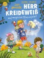 Der geniale Herr Kreideweiß 3 - ..auf magischer Klassenfahrt, Stefanie Tasc ...