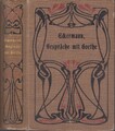 Buch: Gespräche mit Goethe in den letzten Jahren seines Lebens, Eckermann