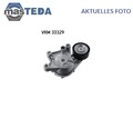 VKM 33329 RIEMENSPANNER KEILRIPPENRIEMEN SKF FÜR DS DS 3,DS 4 DS 4 CROSSBACK