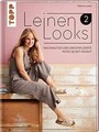 LeinenLooks 2: Nachhaltige und unkomplizierte Mode s... | Buch | Zustand wie neu