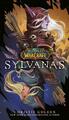 Sylvanas (World of Warcraft) | Christie Golden | englisch