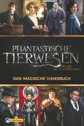 Phantastische Tierwesen und wo sie zu finden sind: Das magische Handbuch Koeppl,