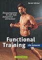 Functional Training: mit und ohne Geräte. Übungsprogramm... | Buch | Zustand gut