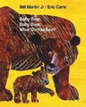 Bill Martin Baby Bear, Baby Bear, What Do You See? (Gebundene Ausgabe)