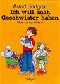 Ich will auch Geschwister haben