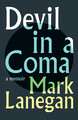 Devil in a Coma | Mark Lanegan | Buch | VIII | Englisch | 2021
