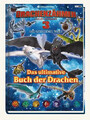 Drachenzähmen leicht gemacht 3: Die geheime Welt: Das ultimative Buch der Drache