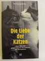 Die Liebe der Katzen Alles über das geheimnisvolle Sexualleben der Samtpfoten Sp