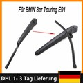 Scheibenreinigung Wischarm Satz Hinten für BMW 3er Touring E91 316d ★61627142604