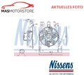 LÜFTER KÜHLERLÜFTER LÜFTERMOTOR NISSENS 85765 P FÜR SMART FORTWO,CITY-COUPE