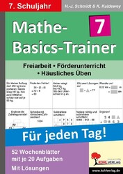 Hans J. Schmidt / Mathe-Basics-Trainer / 7. Schuljahr Grundlagentraining für ...