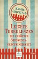 Leichte Turbulenzen bei erhöhter Strömungsgeschwindigkeit: Neuausgabe Roman Ship