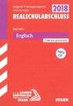 Original-Prüfungsaufgaben mit Lösungen Realschulabschluss 2018 Englisch Sachsen 