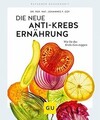 Die neue Anti-Krebs-Ernährung: Wie Sie das Krebs-Gen sto... | Buch | Zustand gut
