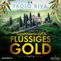 Riva  Paolo. Flüssiges Gold. Audio-CD