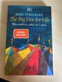 The Big Five for Life: Was wirklich zählt im Leben Strelecky, John: