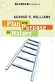 Plan and Purpose in Nature: The Limits of Darwinian Evolution (Science Masters),