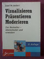 Visualisieren, Präsentieren, Moderieren,Taschenbuch,Ratgeber(B0017)