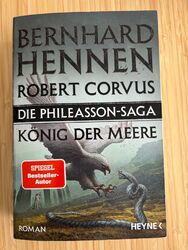 Die Phileasson-Saga - König der Meere | Bernhard Hennen, Robert Corvus | 2023