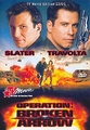 Operation: Broken Arrow von John Woo mit John Travolta, Christian Slater, Samant