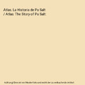 Atlas. La Historia de Pa Salt / Atlas: The Story of Pa Salt, Lucinda Riley, Harr
