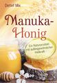 Manuka-Honig Detlef, Mix: