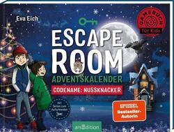 Codename: Nussknacker. Ein Escape Room Adventskalender - Eva ... 9783845854045