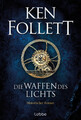 Die Waffen des Lichts | Historischer Roman | Ken Follett | Buch | 880 S. | 2023