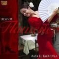 Flamenco - Best of Rafa El Tachuela by EL TACHUELA,RAFA [Audio CD]