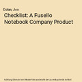 Checklist: A Fusello Notebook Company Product, Dolan, Joe