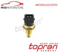 SENSOR ANSAUGLUFTTEMPERATUR TOPRAN 107 332 I FÜR SEAT CORDOBA,IBIZA II,TOLEDO I