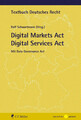 Rolf Schwartmann | Digital Markets Act Digital Services Act | Taschenbuch (2023)