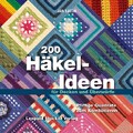 200 Häkel-Ideen für Decken und Überwürfe Jan Eaton