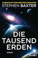 Die tausend Erden: Roman von Baxter, Stephen | Buch | Zustand gut