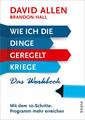 Wie ich die Dinge geregelt kriege - Das Workbook | David Allen | Deutsch | Buch